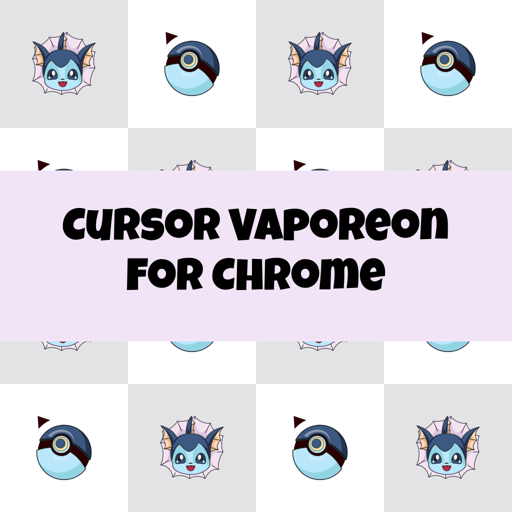 Cursor Vaporeon For Chrome